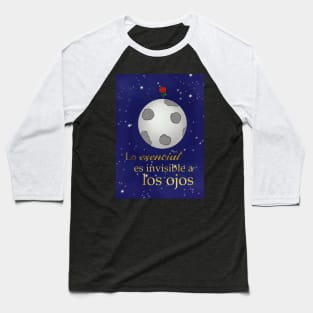 The essential is invisible to the eye book phrase Baseball T-Shirt